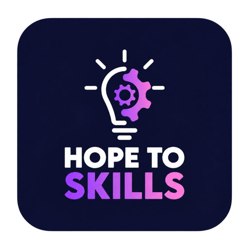 Hope to Skills